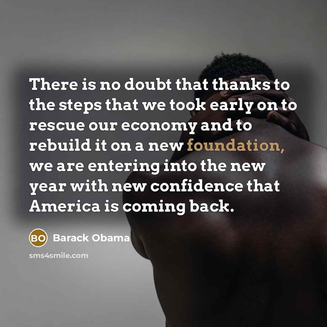 “There is no doubt that thanks to the steps that…” quote by Barack Obama