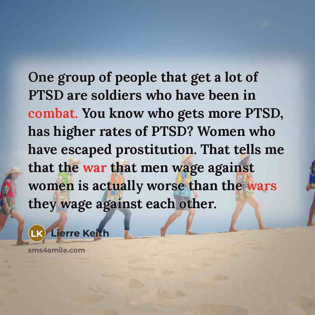 “One group of people that get a lot of PTSD…” quote by Lierre Keith