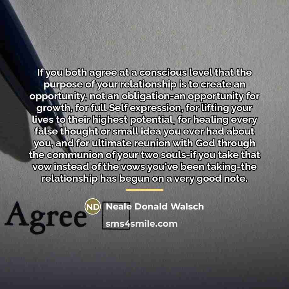 “If you both agree at a conscious level that the…” quote by Neale Donald Walsch