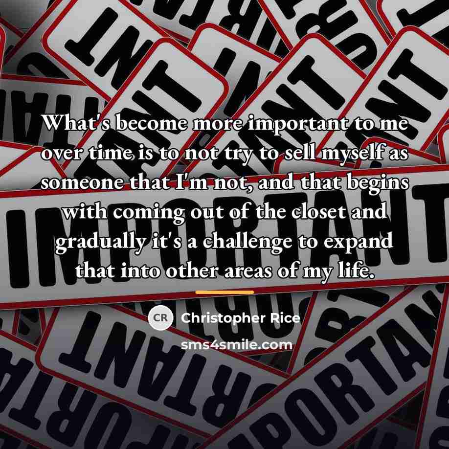 “What's become more important to me over time is to…” quote by Christopher Rice