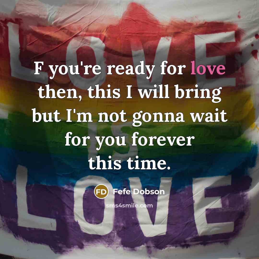 “F you're ready for love then, this I will bring…” quote by Fefe Dobson