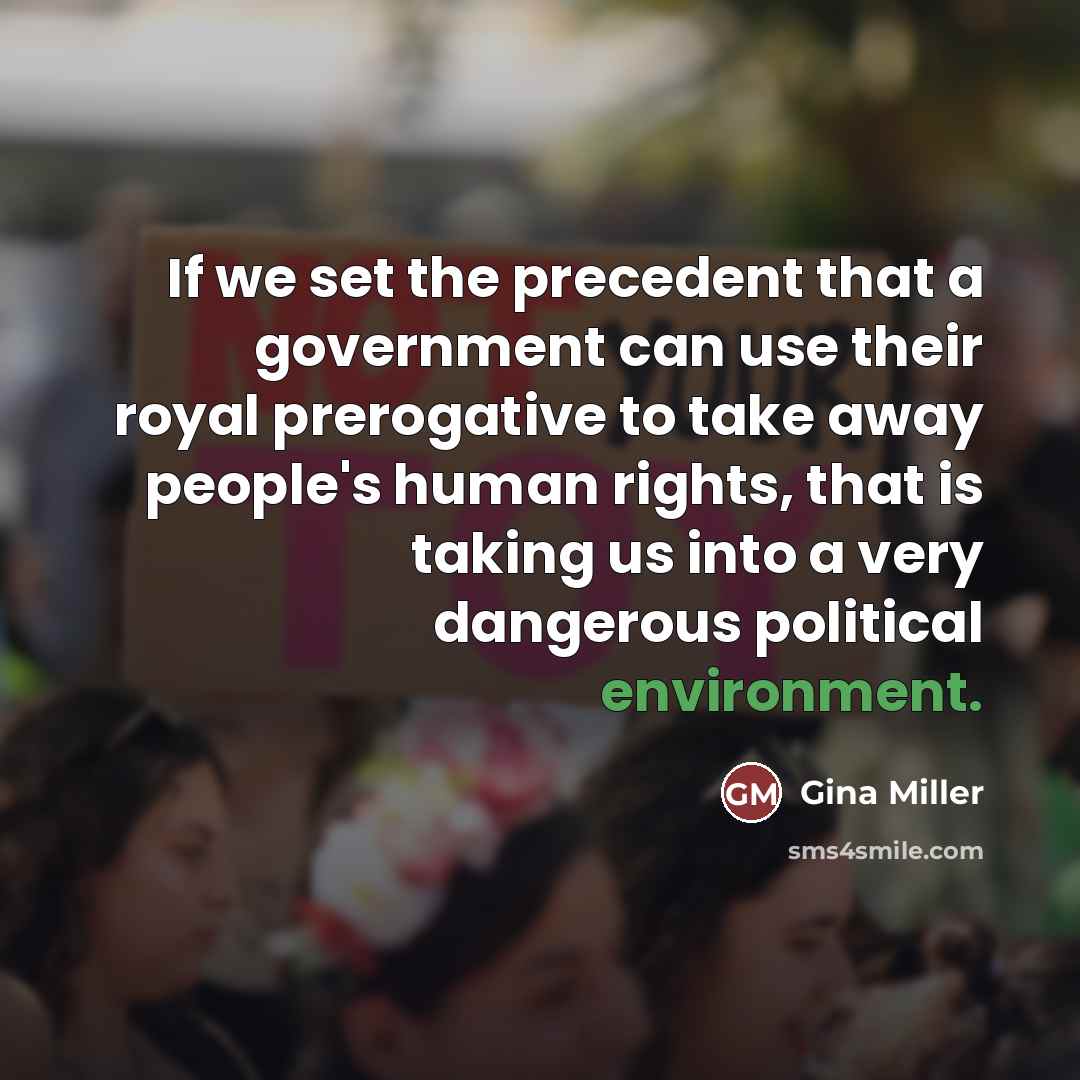 “If we set the precedent that a government can use…” quote by Gina Miller