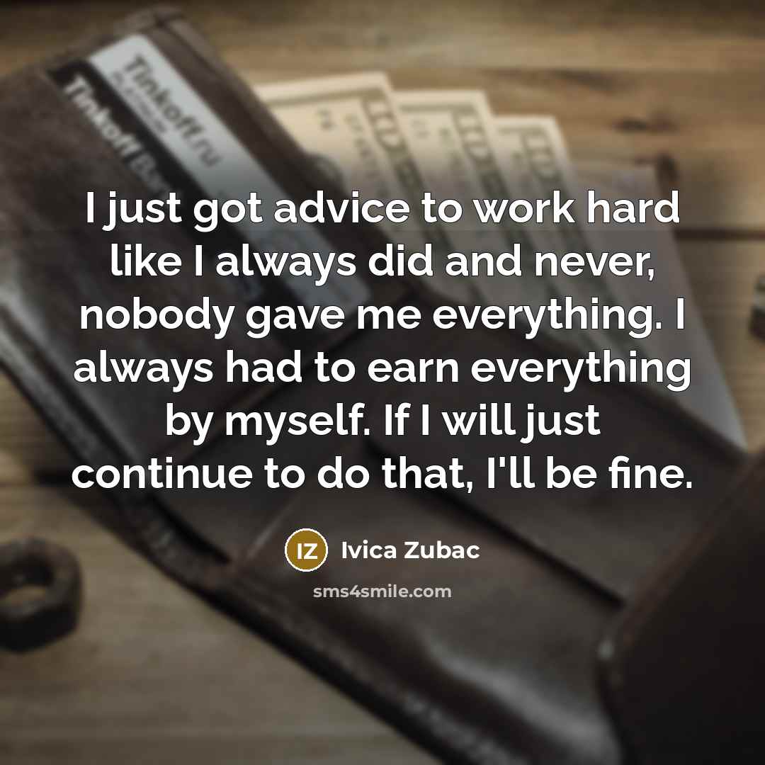 “I just got advice to work hard like I always…” quote by Ivica Zubac