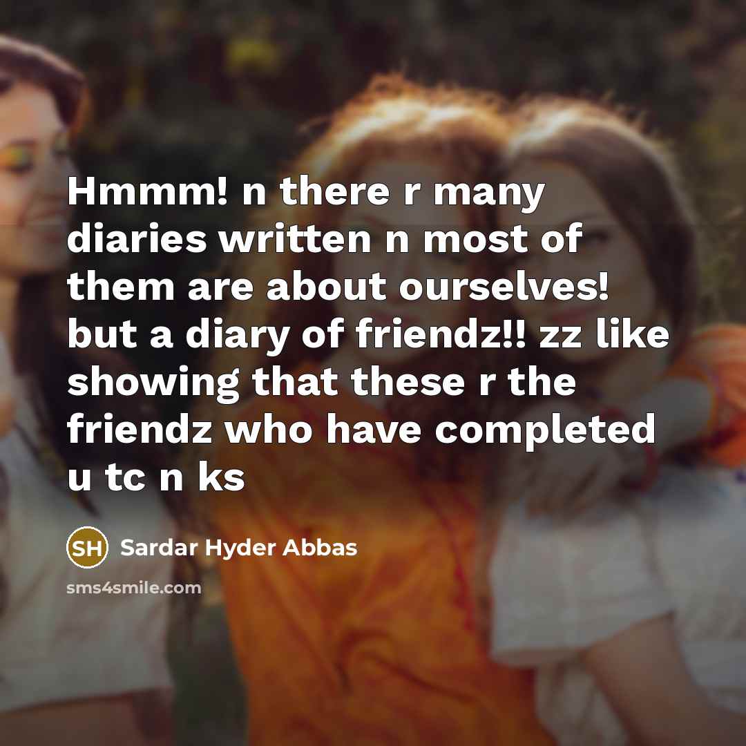 “Hmmm! n there r many diaries written n most of…” quote by Sardar Hyder Abbas
