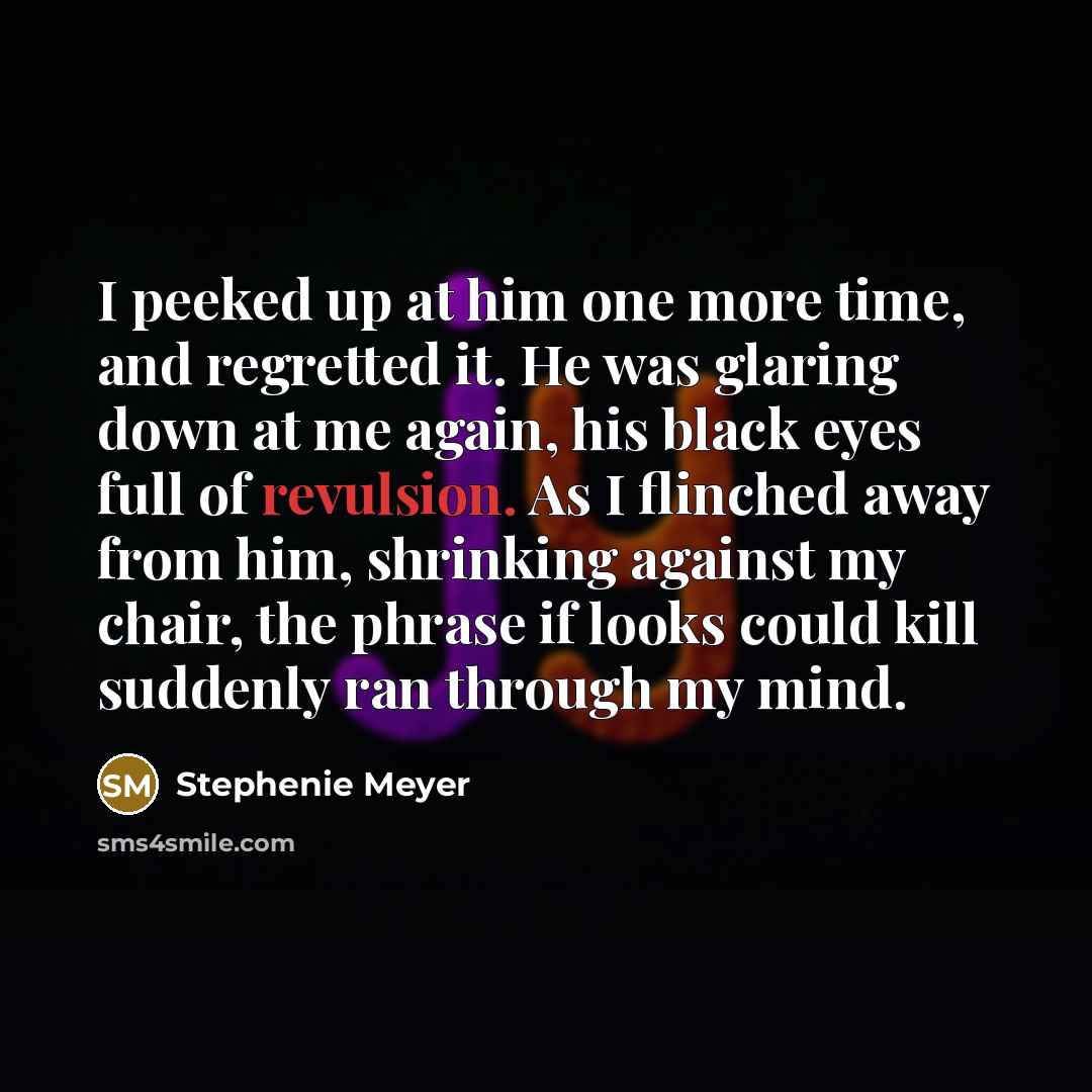 “I peeked up at him one more time, and regretted…” quote by Stephenie Meyer