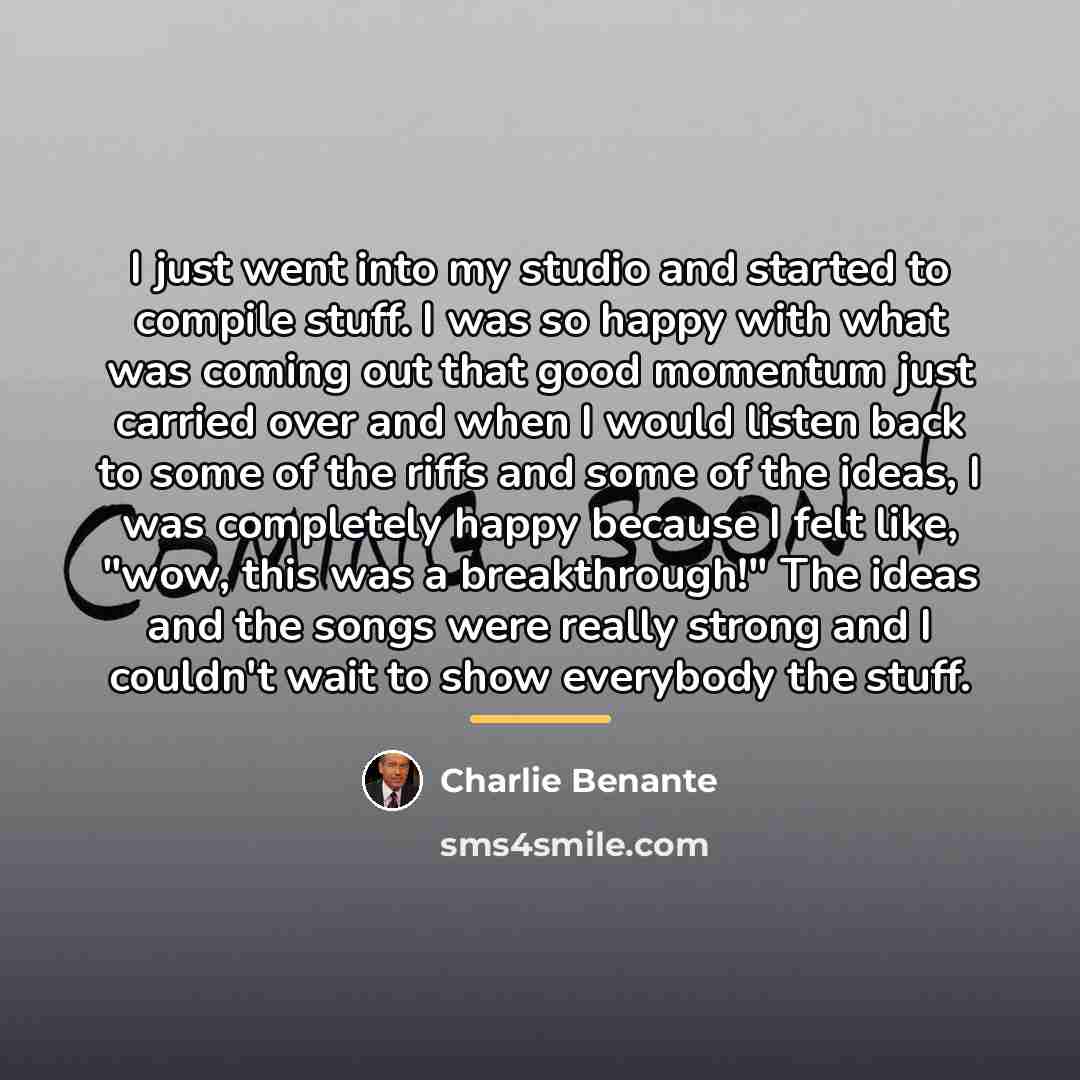 “I just went into my studio and started to compile…” quote by Charlie Benante
