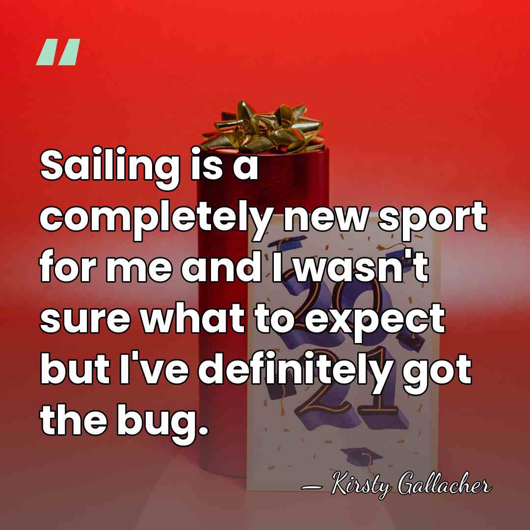 Sailing is a completely new sport for me and I wasn't sure&hellip; - Kirsty Gallacher