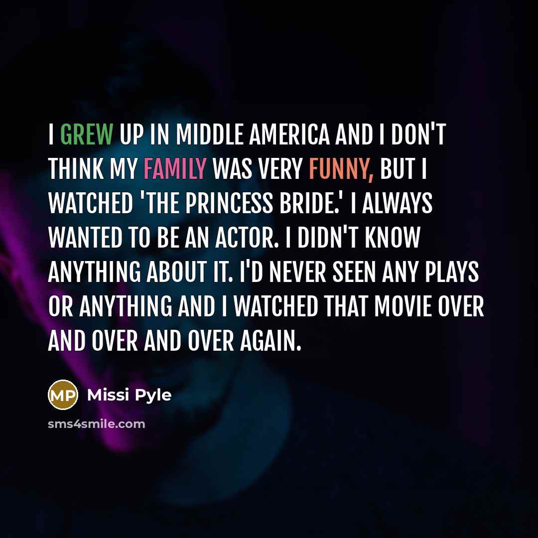 “I grew up in Middle America and I don't think…” quote by Missi Pyle