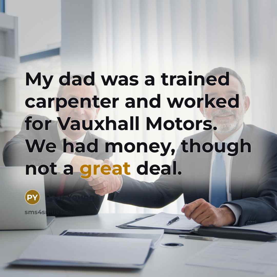“My dad was a trained carpenter and worked for Vauxhall…” quote by Paul Young