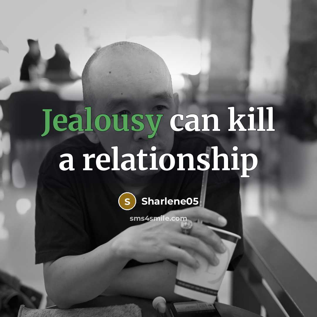“Jealousy can kill a relationship…” quote by Sharlene05
