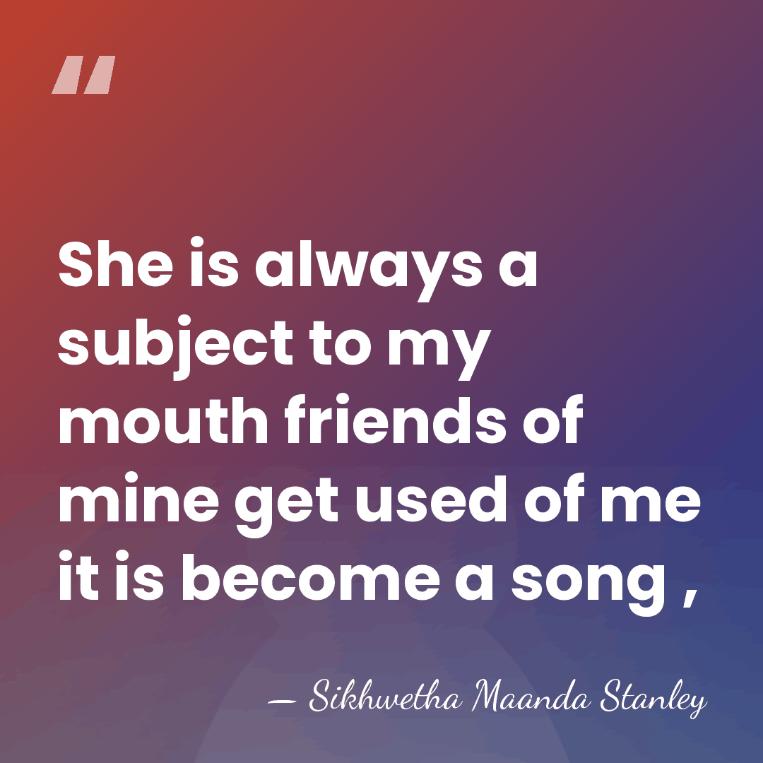 She is always a subject to my mouth friends of mine get&hellip; - Sikhwetha Maanda Stanley