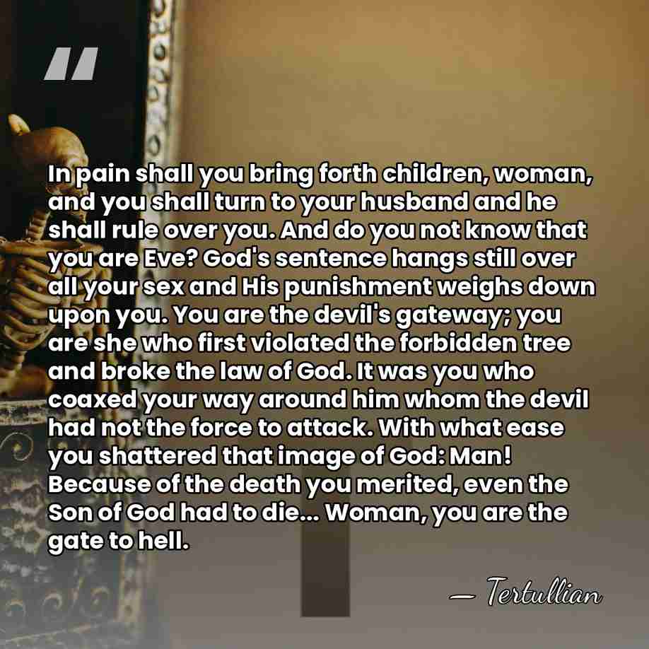 In pain shall you bring forth children, woman, and you shall turn&hellip; - Tertullian
