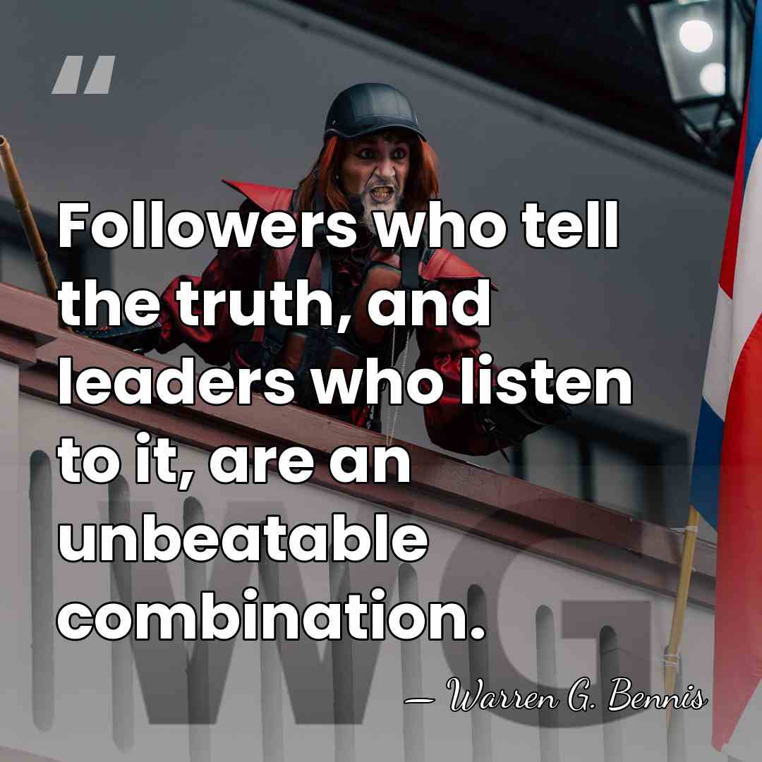 Followers who tell the truth, and leaders who listen to it, are&hellip; - Warren G. Bennis