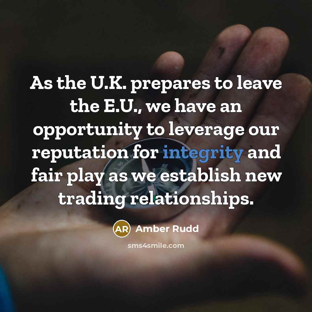 “As the U.K. prepares to leave the E.U., we have…” quote by Amber Rudd