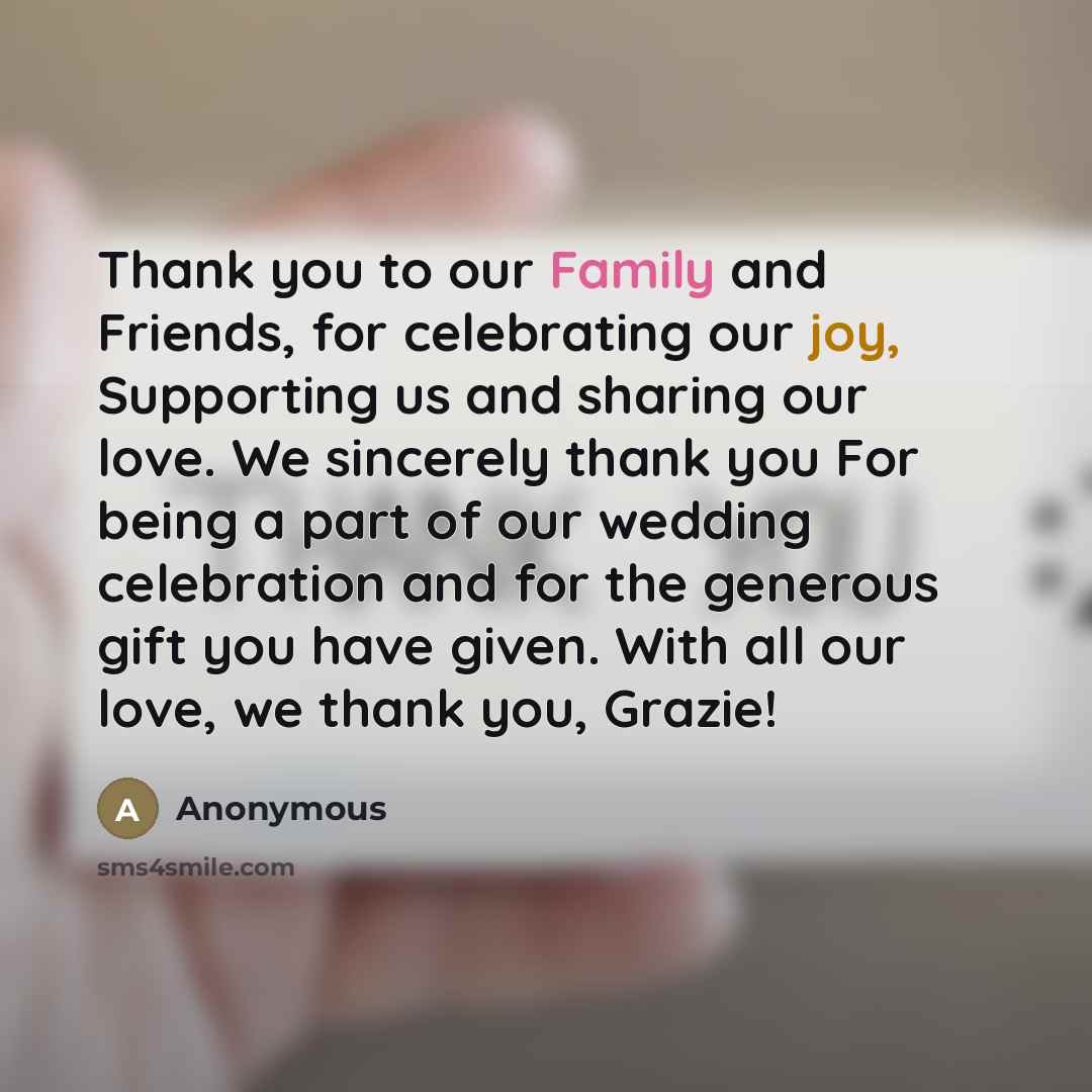 “Thank you to our Family and Friends, for celebrating our…” quote by Anonymous
