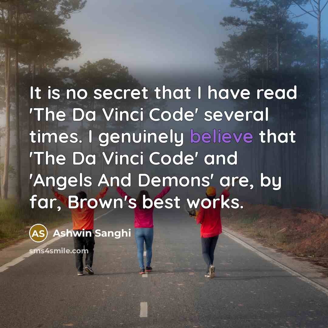 “It is no secret that I have read 'The Da…” quote by Ashwin Sanghi