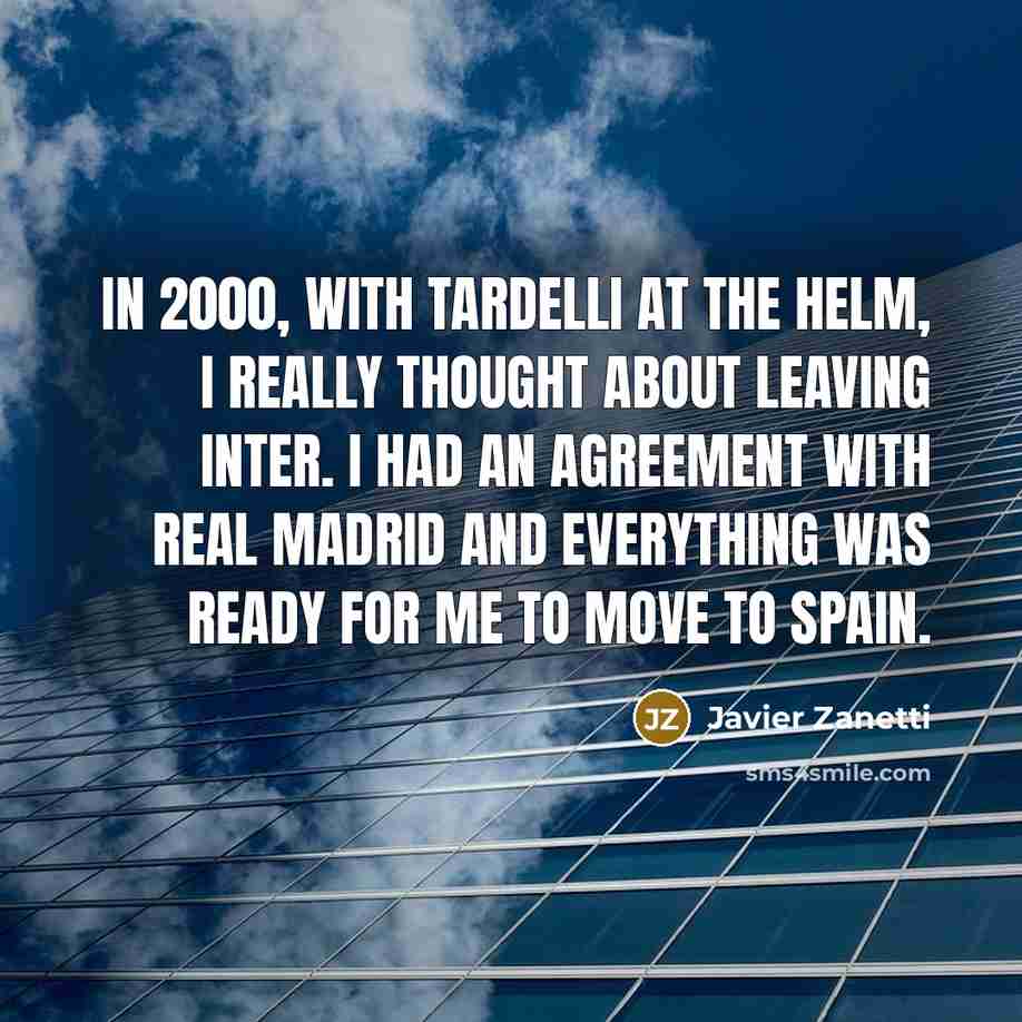 “In 2000, with Tardelli at the helm, I really thought…” quote by Javier Zanetti