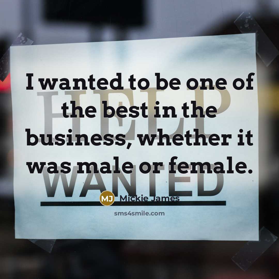 “I wanted to be one of the best in the…” quote by Mickie James
