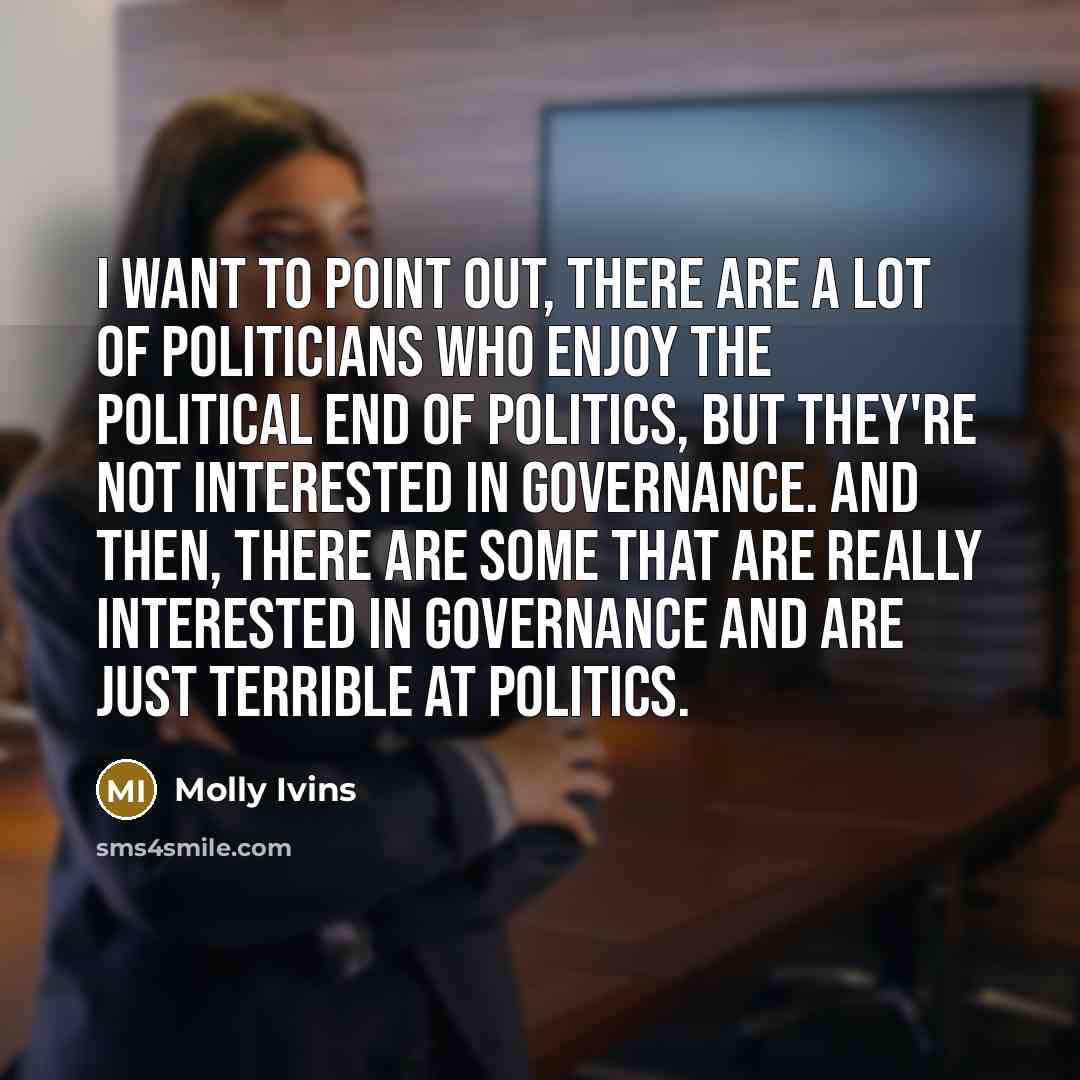 “I want to point out, there are a lot of…” quote by Molly Ivins
