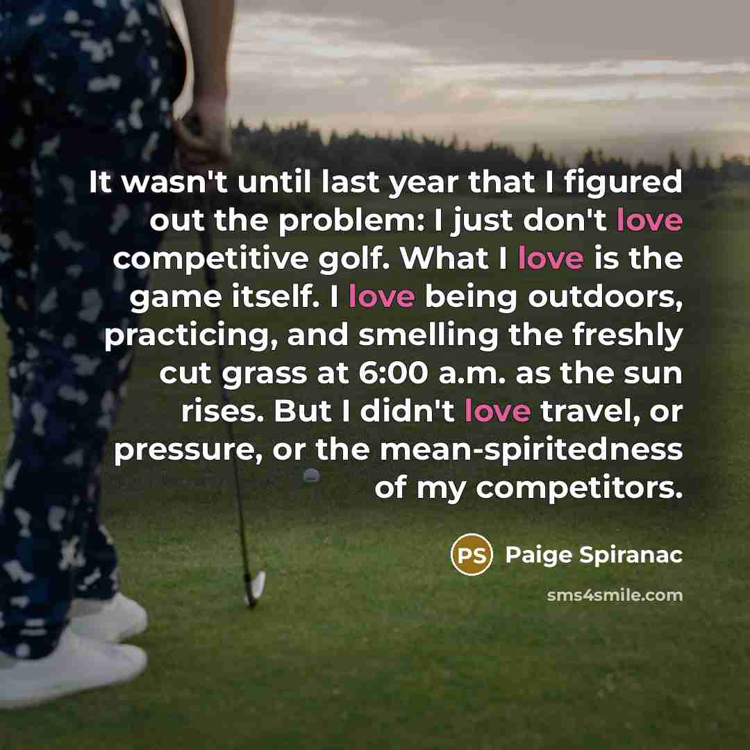 “It wasn't until last year that I figured out the…” quote by Paige Spiranac