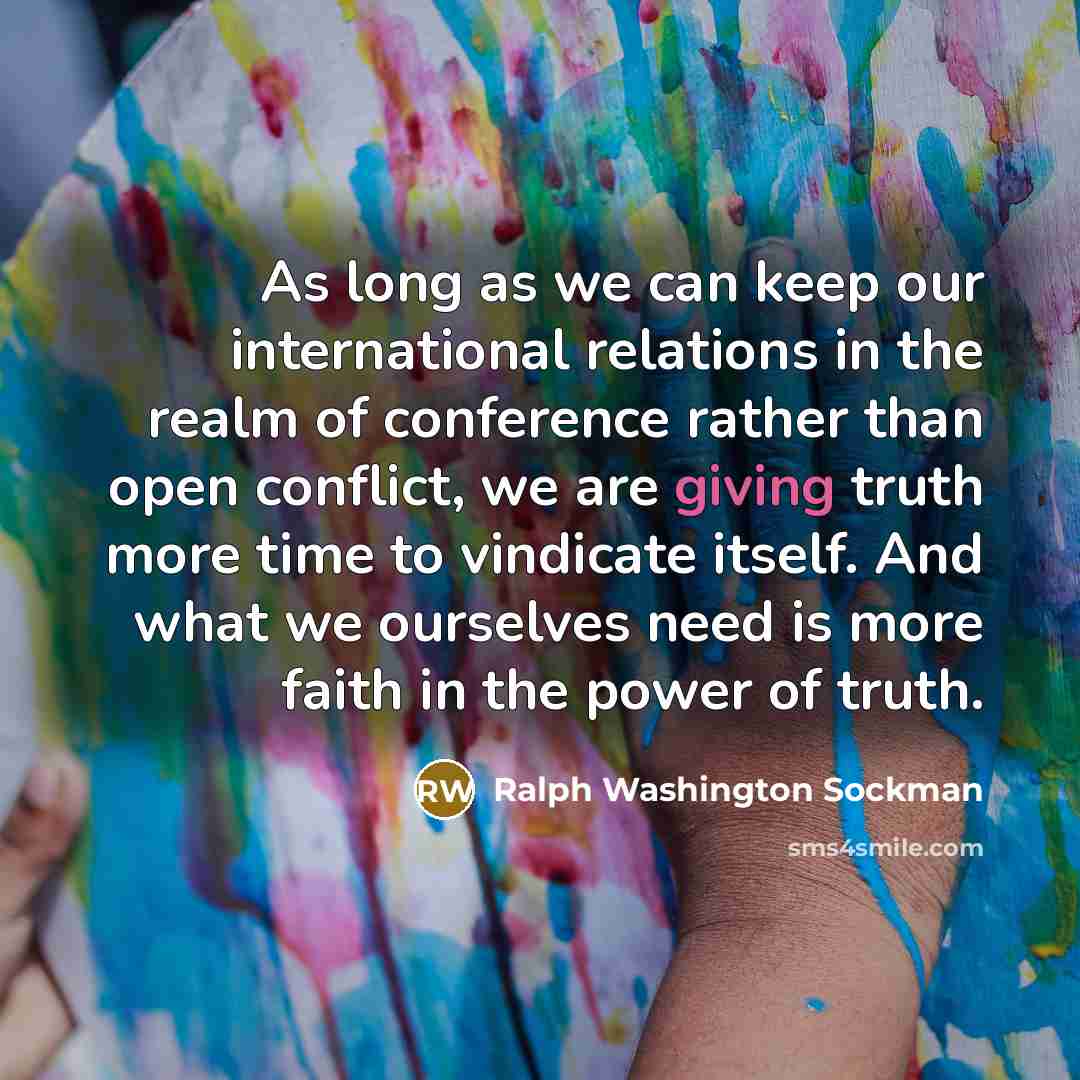 “As long as we can keep our international relations in…” quote by Ralph Washington Sockman