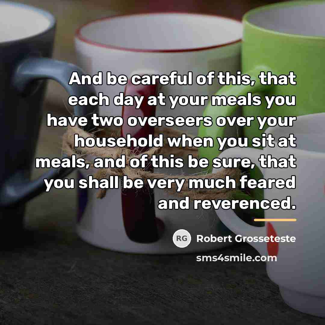 “And be careful of this, that each day at your…” quote by Robert Grosseteste