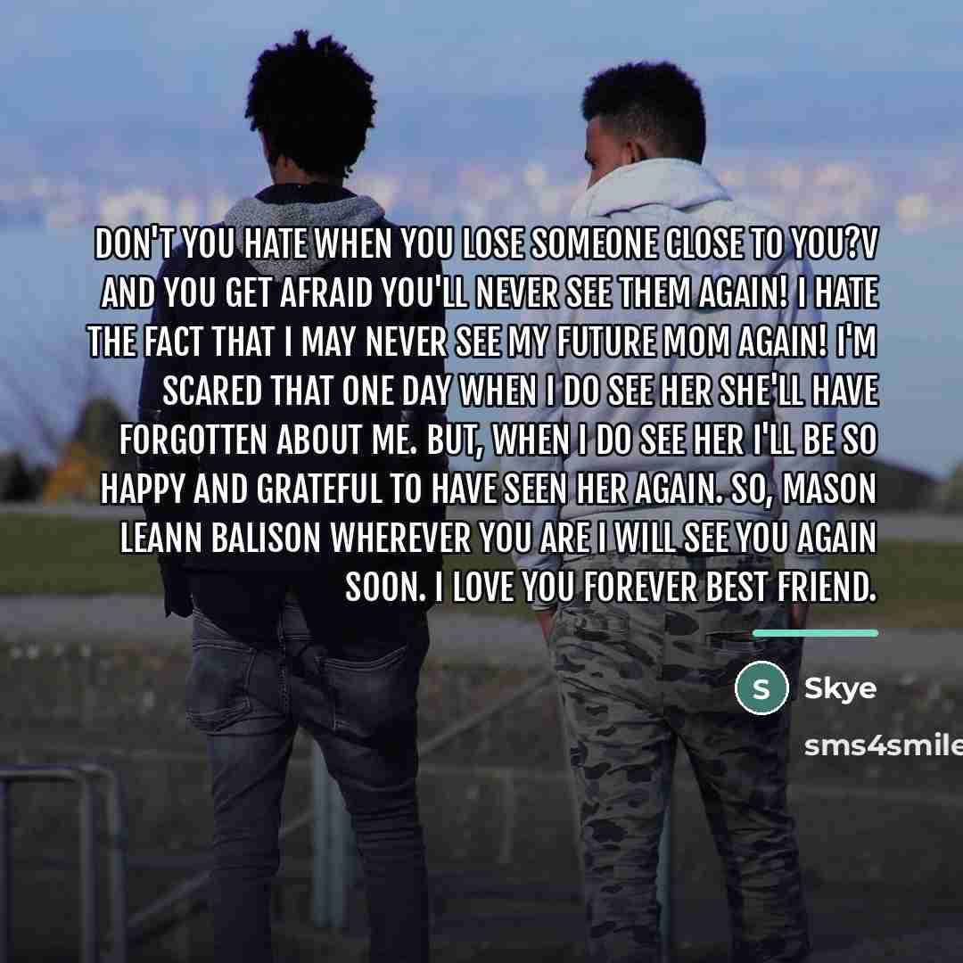“Don't you hate when you lose someone close to you?v…” quote by Skye