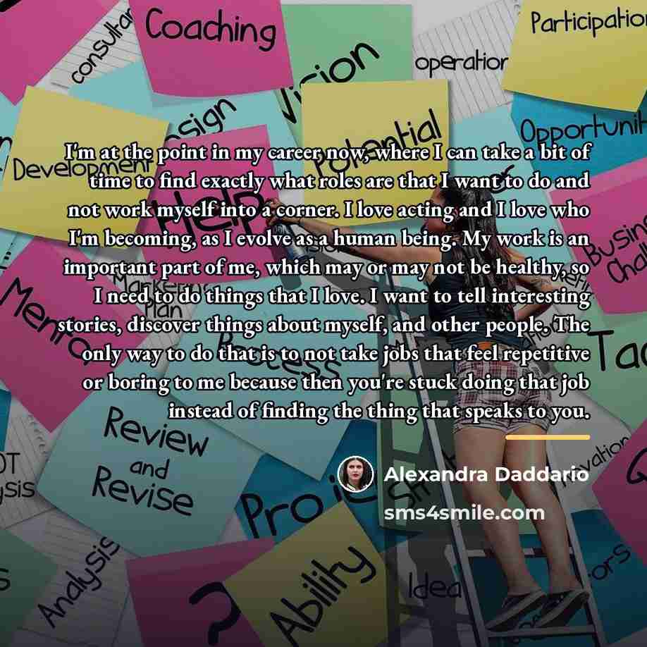 “I'm at the point in my career now, where I…” quote by Alexandra Daddario