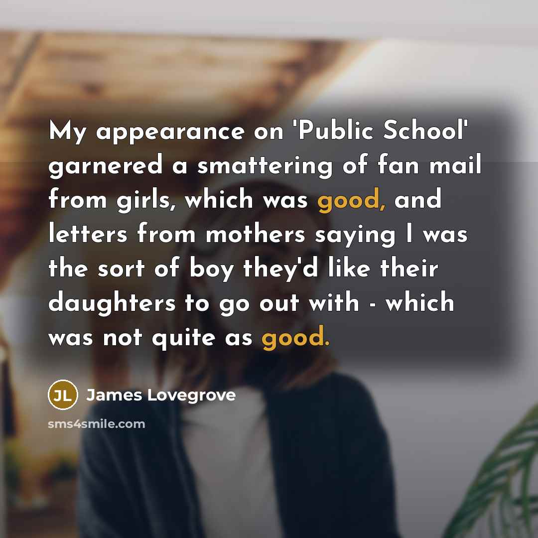 “My appearance on 'Public School' garnered a smattering of fan…” quote by James Lovegrove