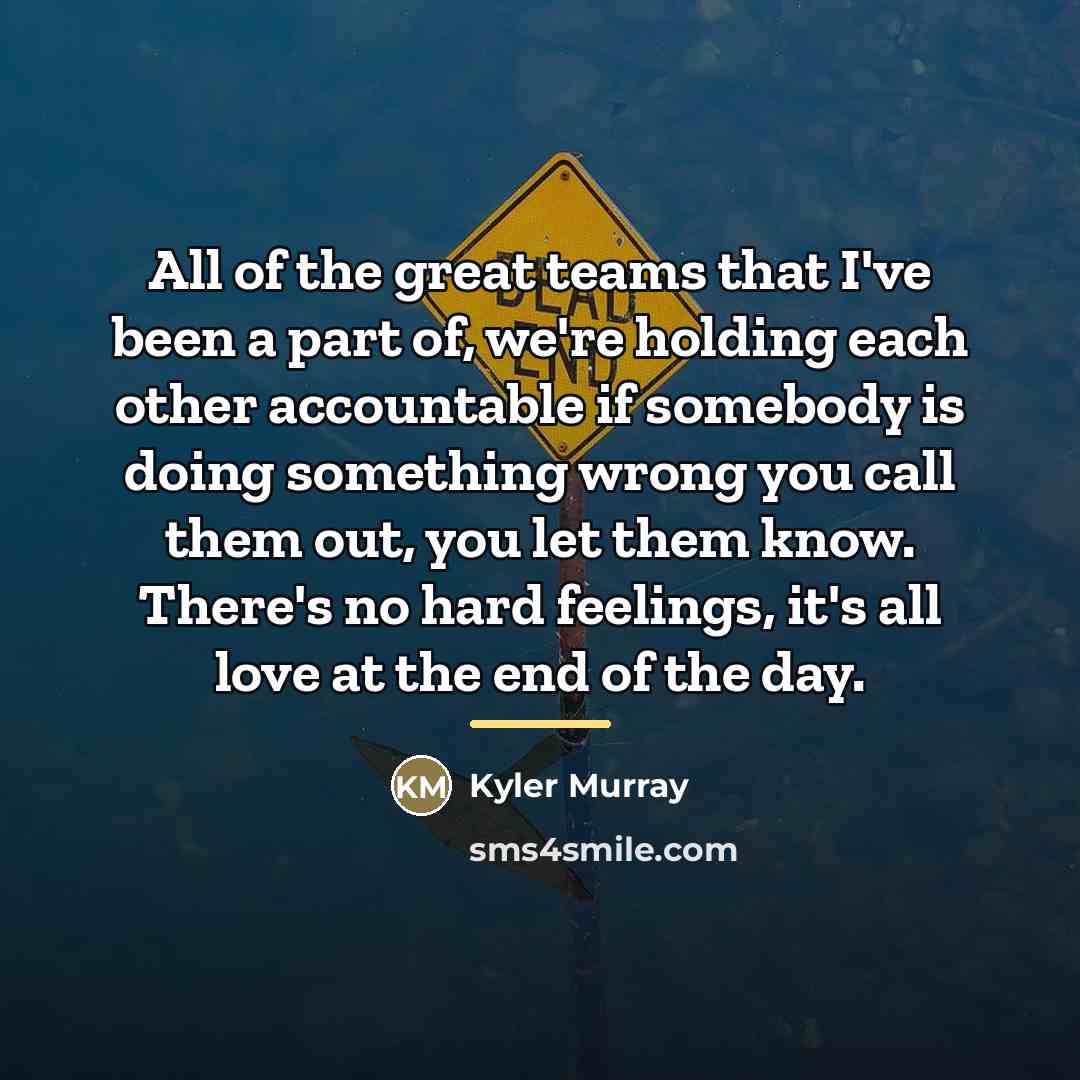 “All of the great teams that I've been a part…” quote by Kyler Murray