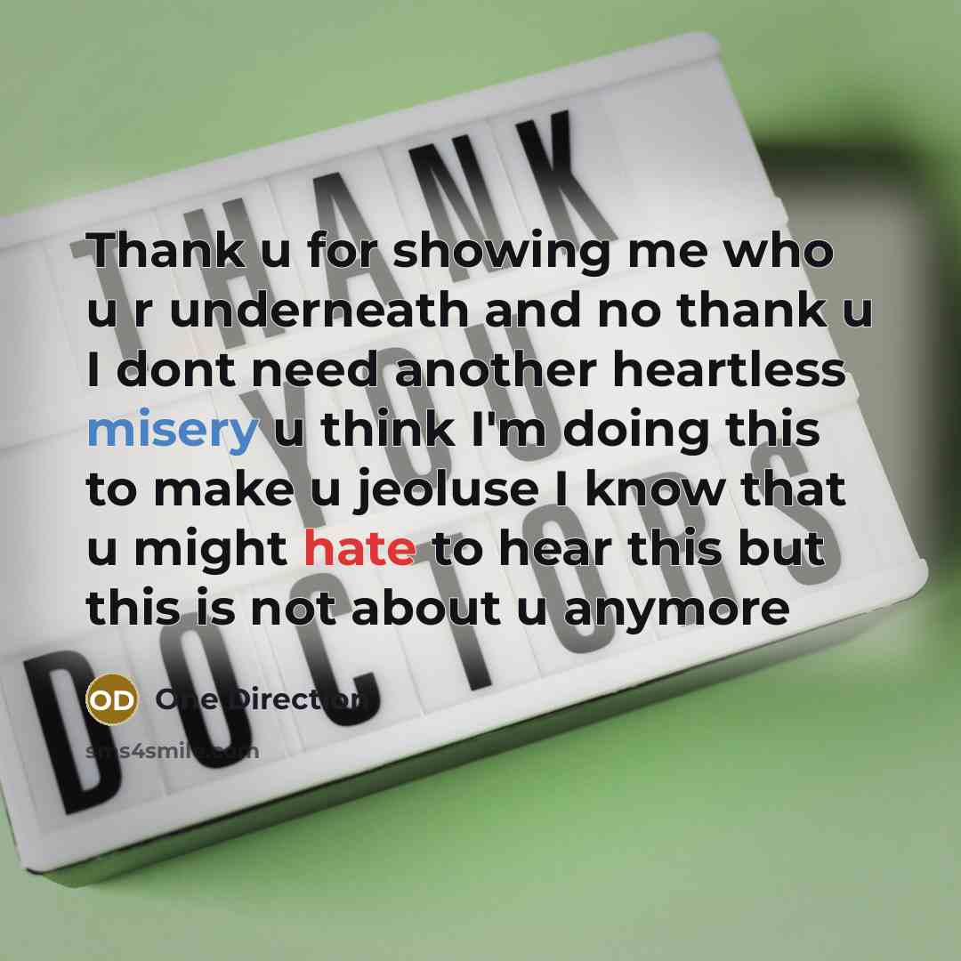 “Thank u for showing me who u r underneath and…” quote by One Direction
