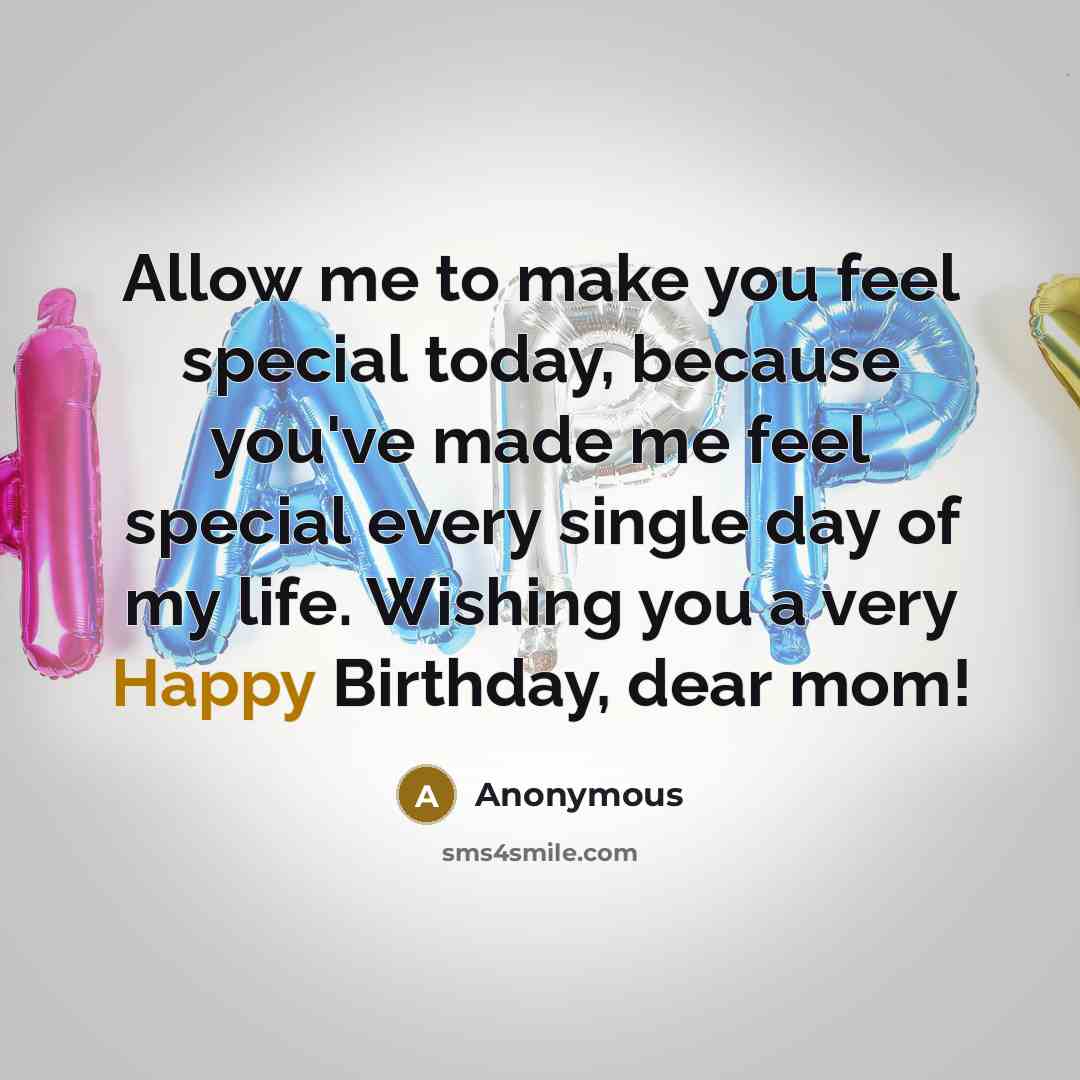 “Allow me to make you feel special today, because you've…” quote by Anonymous