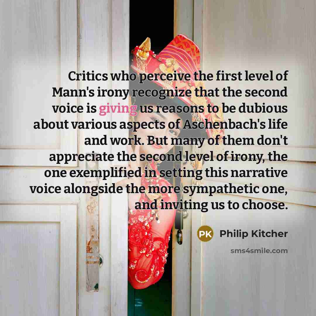 “Critics who perceive the first level of Mann's irony recognize…” quote by Philip Kitcher