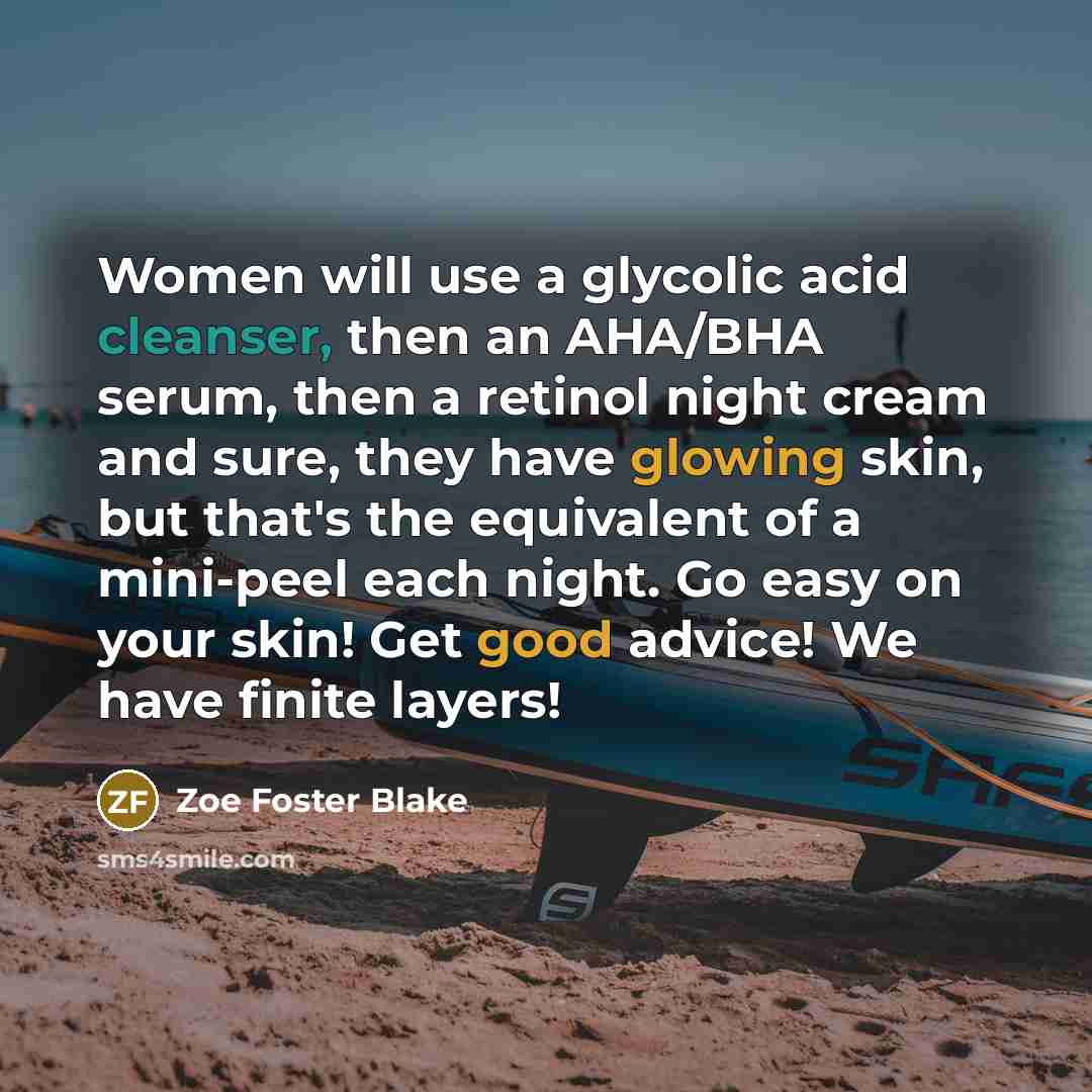“Women will use a glycolic acid cleanser, then an AHA/BHA…” quote by Zoe Foster Blake