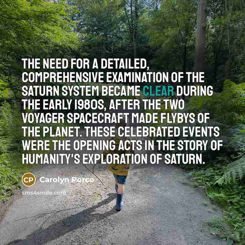“The need for a detailed, comprehensive examination of the Saturn…” quote by Carolyn Porco