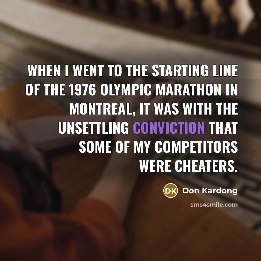“When I went to the starting line of the 1976…” quote by Don Kardong