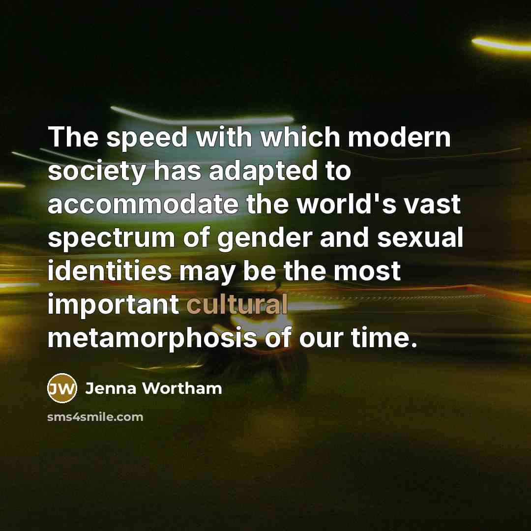 “The speed with which modern society has adapted to accommodate…” quote by Jenna Wortham