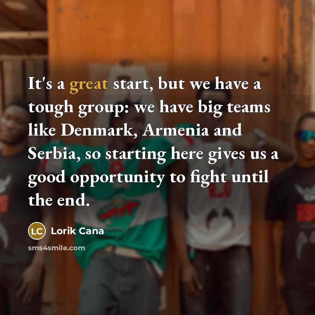 “It's a great start, but we have a tough group:…” quote by Lorik Cana