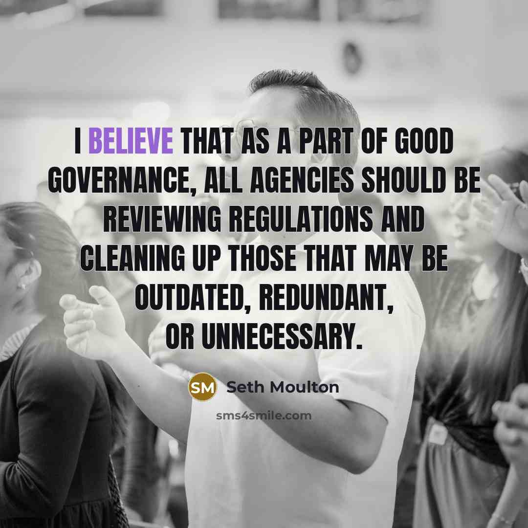 “I believe that as a part of good governance, all…” quote by Seth Moulton