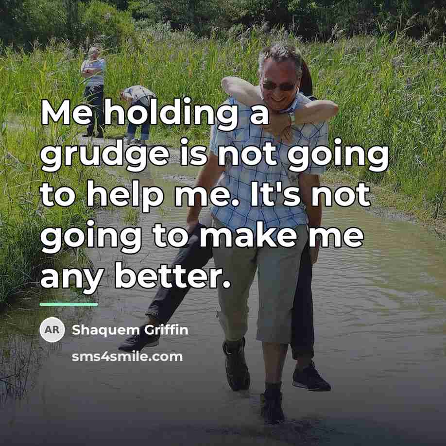 “Me holding a grudge is not going to help me.…” quote by Shaquem Griffin