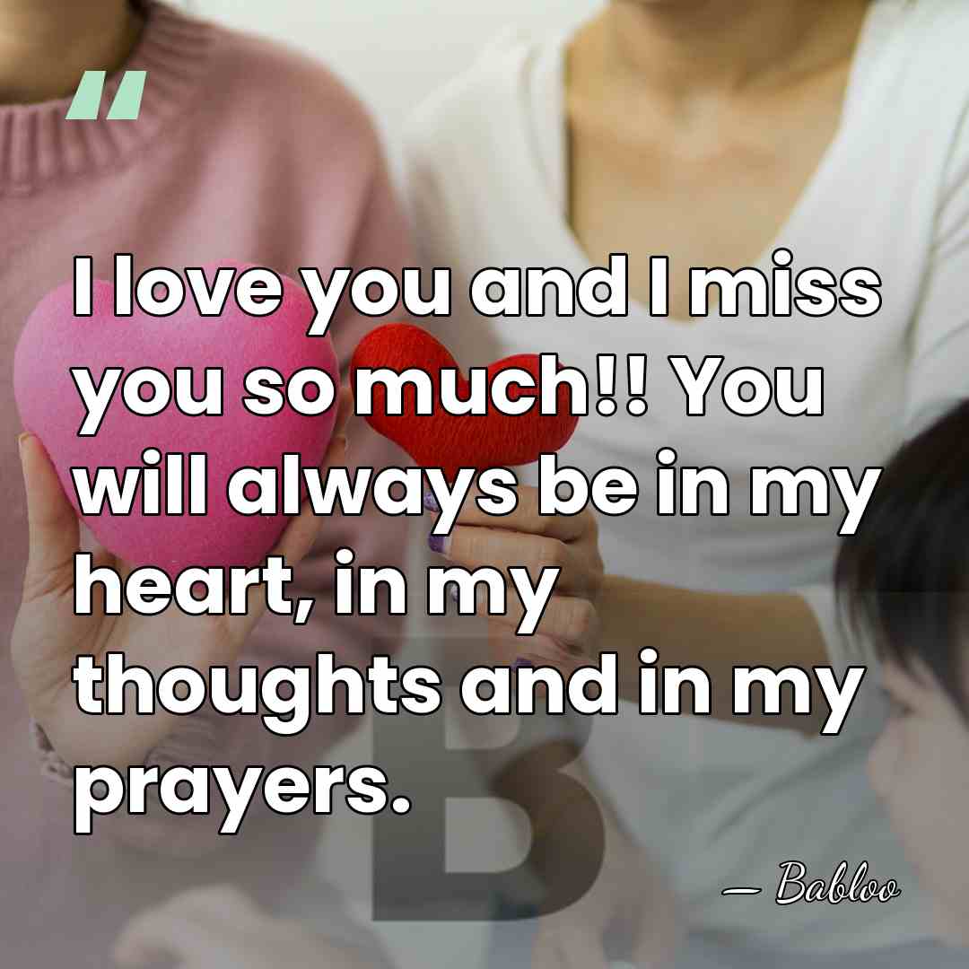 I love you and I miss you so much!! You will always&hellip; - Babloo