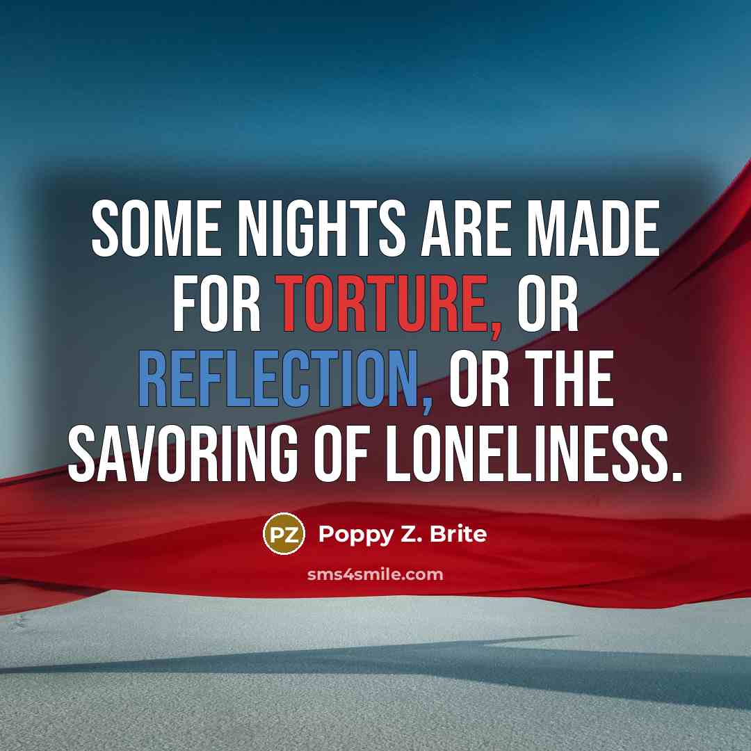 “Some nights are made for torture, or reflection, or the…” quote by Poppy Z. Brite