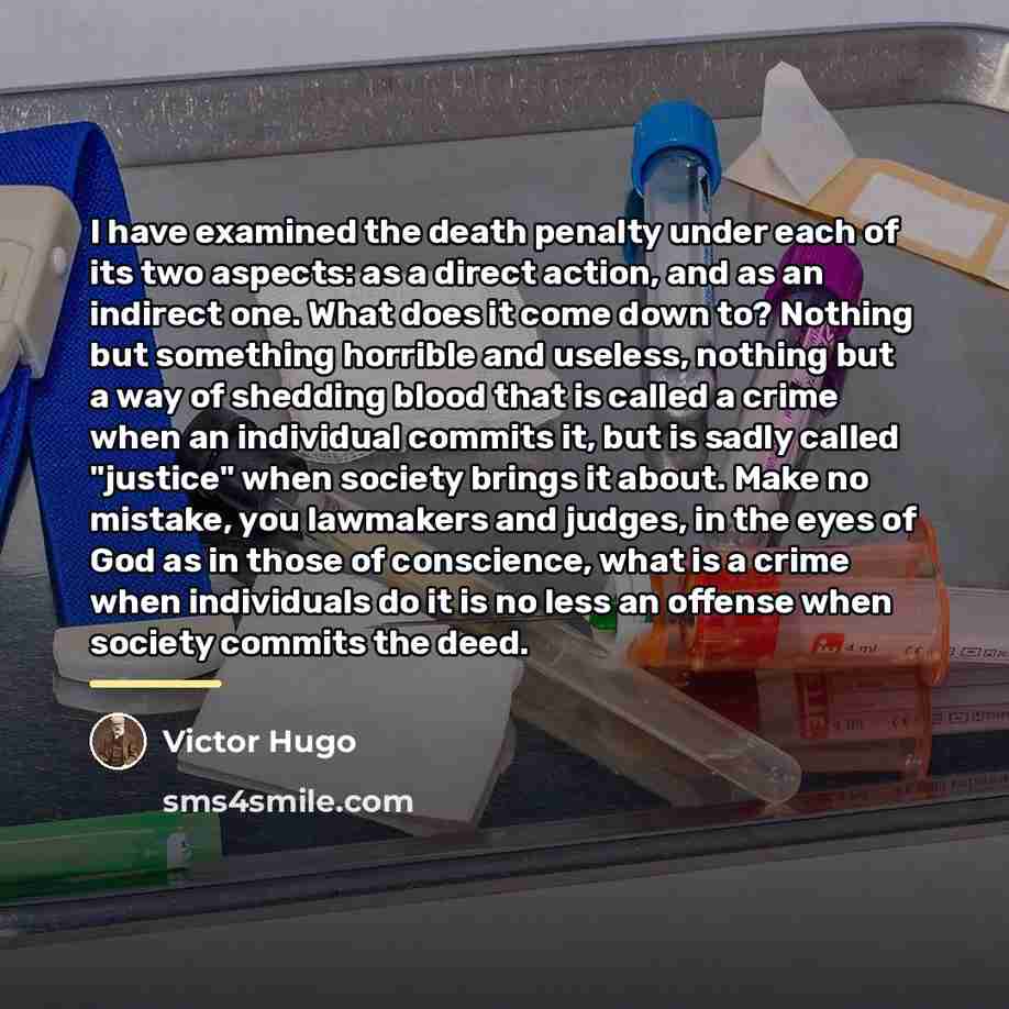 “I have examined the death penalty under each of its…” quote by Victor Hugo