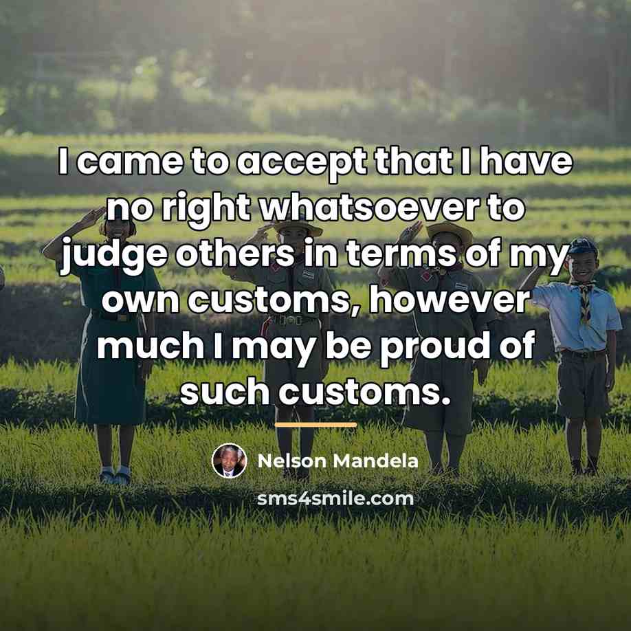 “I came to accept that I have no right whatsoever…” quote by Nelson Mandela