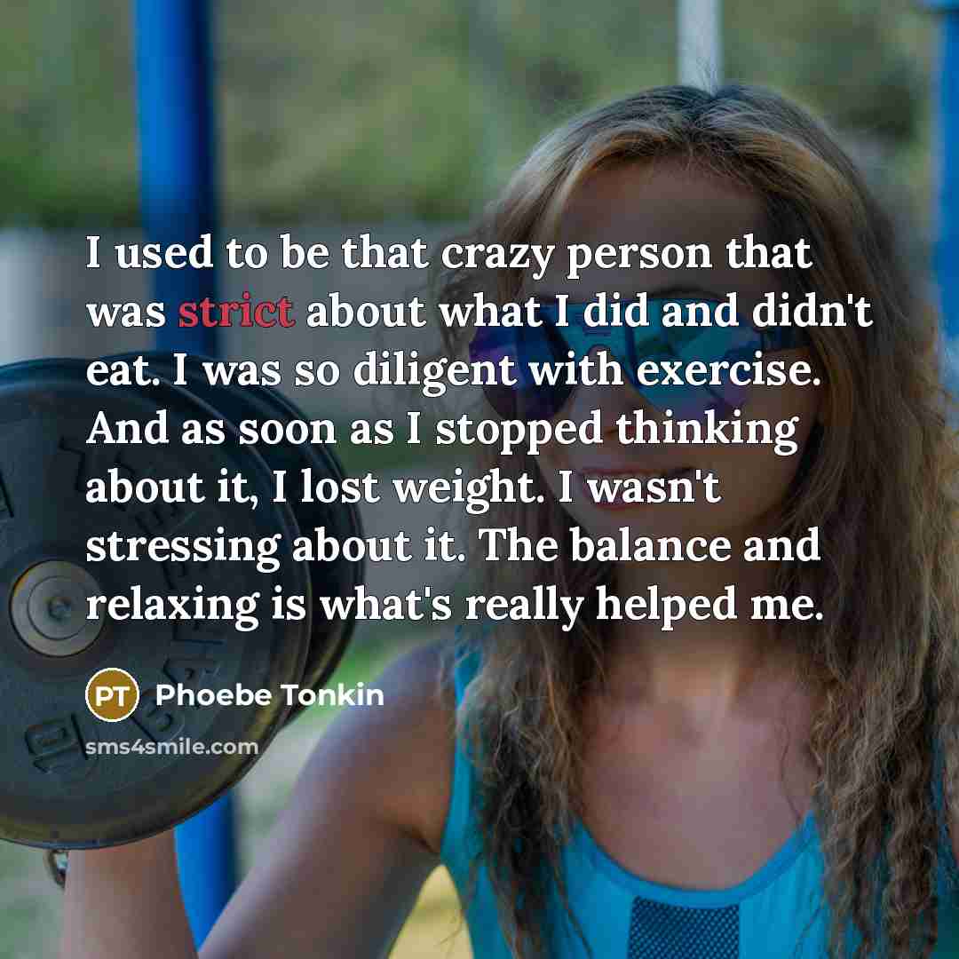 “I used to be that crazy person that was strict…” quote by Phoebe Tonkin