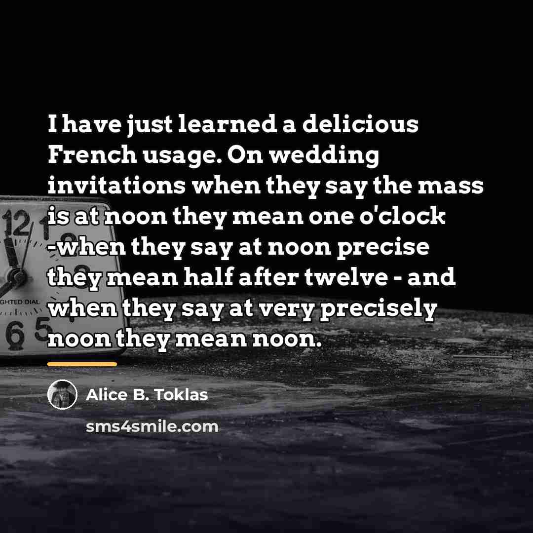 “I have just learned a delicious French usage. On wedding…” quote by Alice B. Toklas