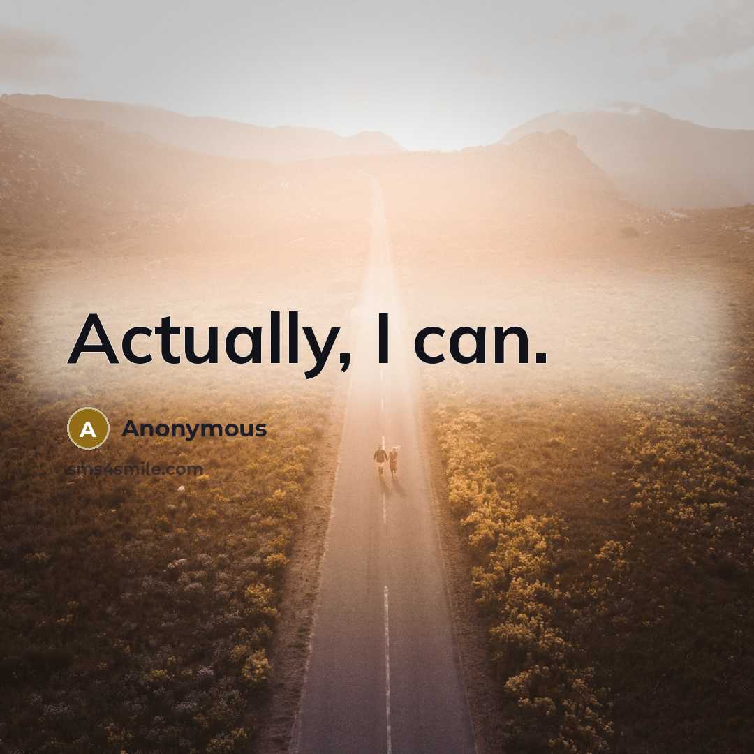“Actually, I can.” quote by Anonymous