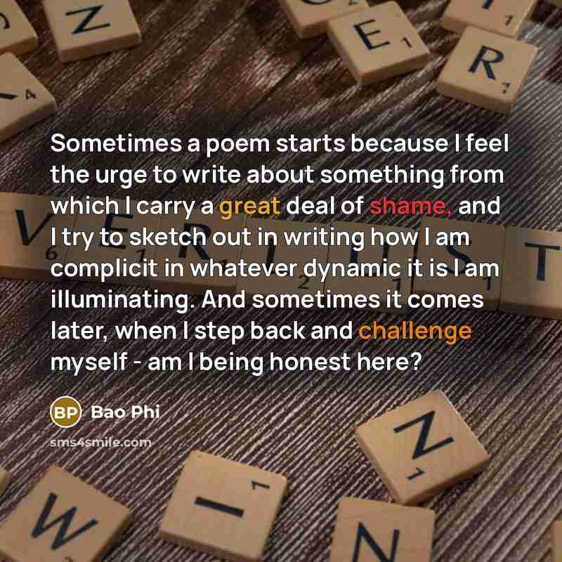 “Sometimes a poem starts because I feel the urge to…” quote by Bao Phi