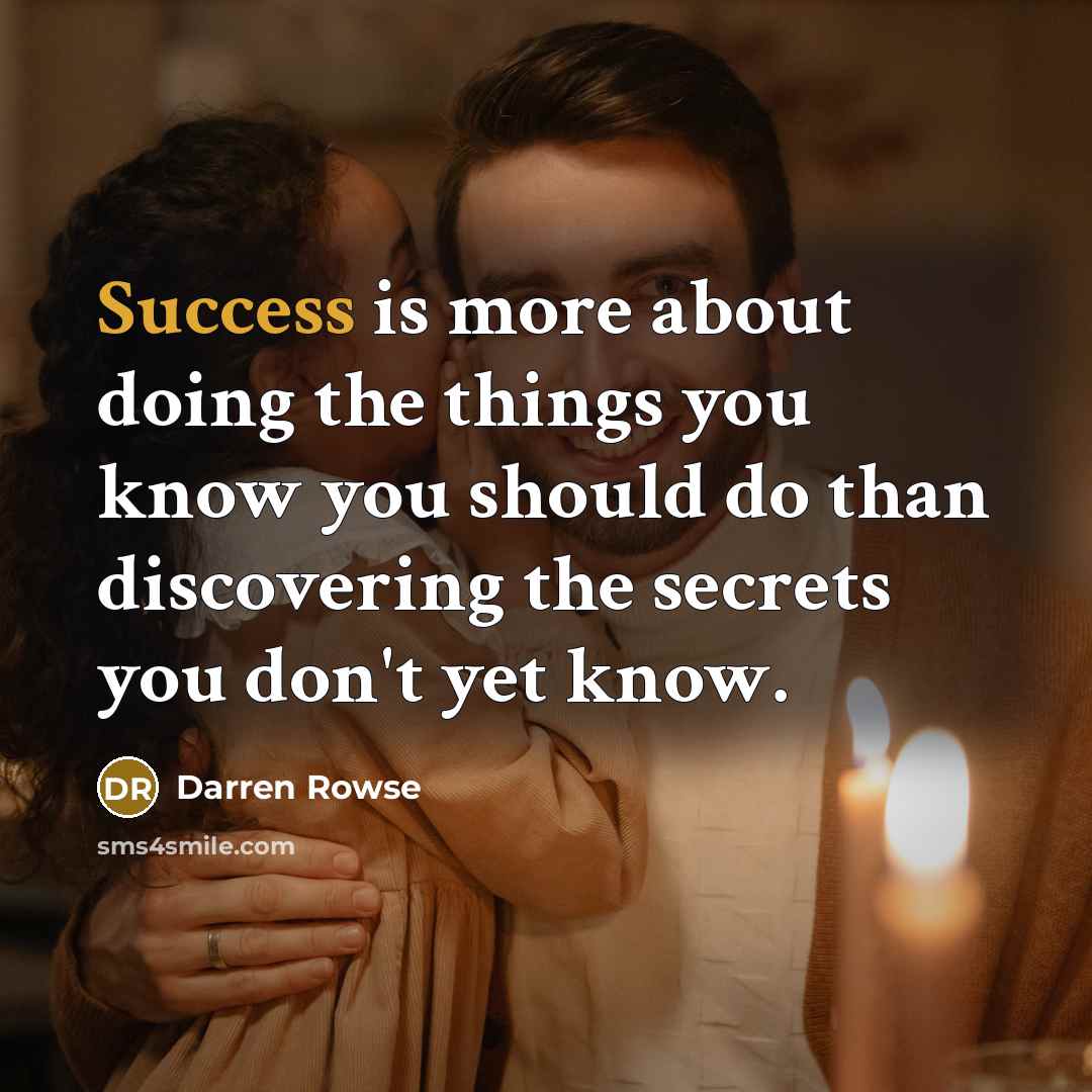 “Success is more about doing the things you know you…” quote by Darren Rowse