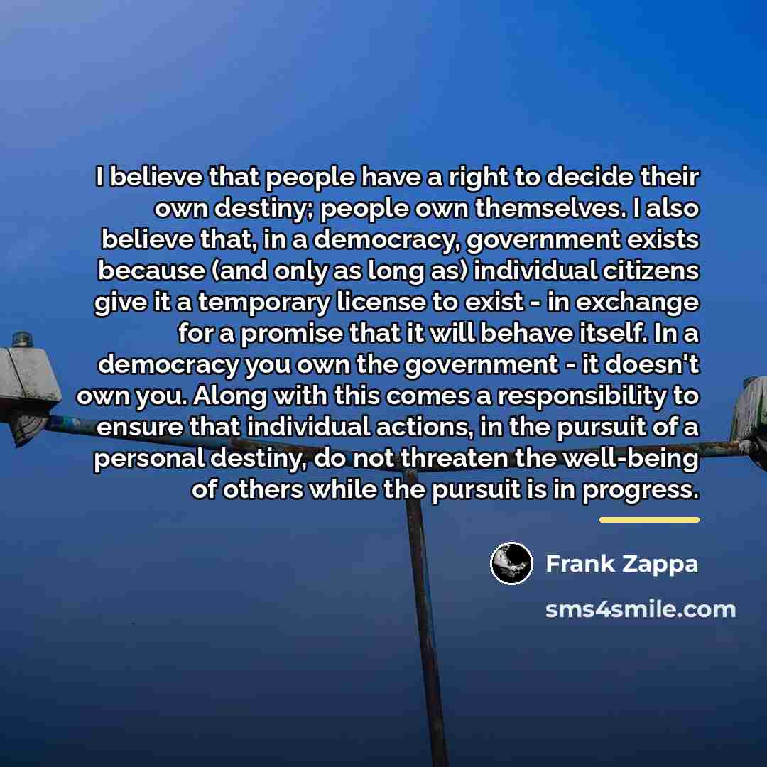 “I believe that people have a right to decide their…” quote by Frank Zappa